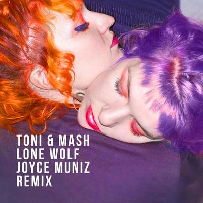 Joyce MunizLone Wolf (Joyce Muniz Remix)