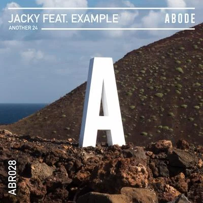 Jacky (UK)/Huxley/Quintino & Blasterjaxx/Holmes JohnAnother 24