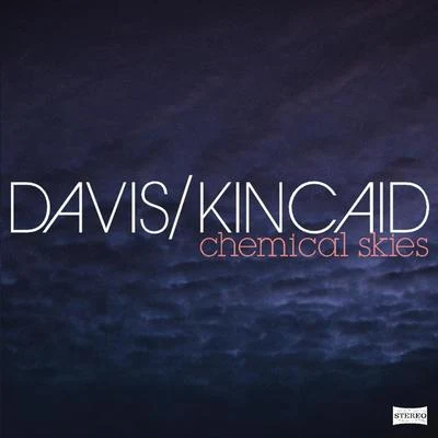 Davis/XIJAATXERZATChemical Skies