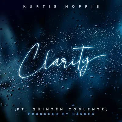 Jon Keith/Kurtis HoppieClarity (feat. Quinten Coblentz)