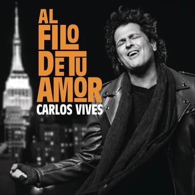 Carlos VivesAl Filo de Tu Amor