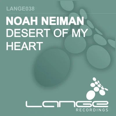 Noah NeimanDesert of My Heart