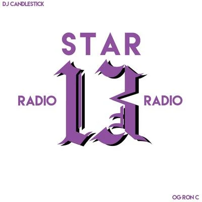 OG Ron C/Lil FlipStar Radio, Vol. 13