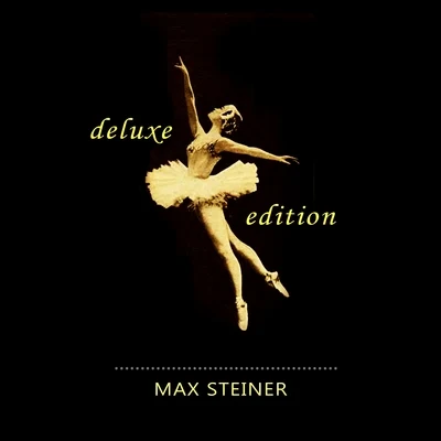 Max SteinerThe London Festival OrchestraStanley BlackDeluxe Edition