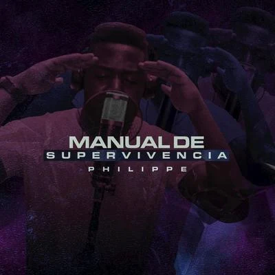 El PhilippeManual de Supervivencia