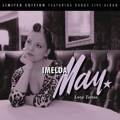 Imelda MayLove Tattoo (Deluxe Version)