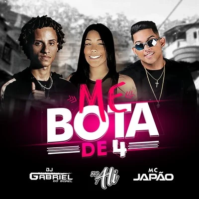 Dj Gabriel do Borel/MC MirellaMe Bota de 4