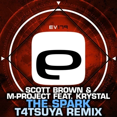 Scott Brown/Special DThe Spark (T4TSUYA Remix)