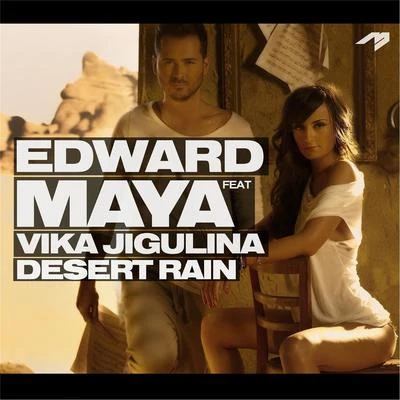 Edward Maya/Edson FaiolliDesert Rain (feat. Vika Jigulina)