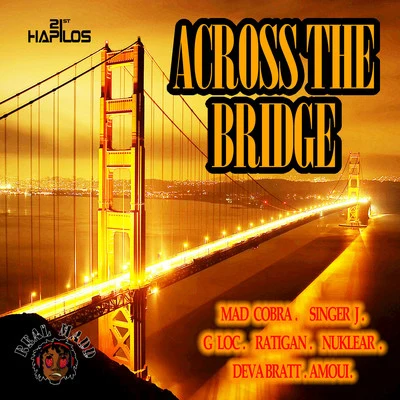 Mad CobraAcross the Bridge - Single