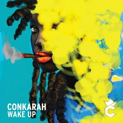 Conkarah/Afaz Natural/ProvidenciaWake Up