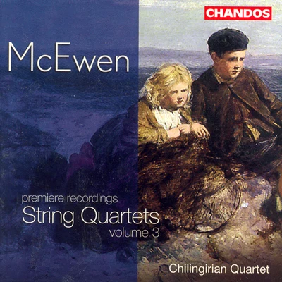 Steve C. SmithChilingirian QuartetMcEWEN: String Quartets, Vol. 3