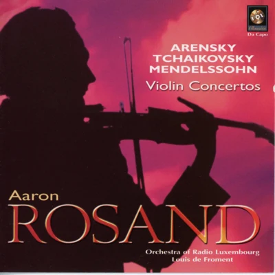 Aaron RosandArensky, Tchaikovsky & Mendelssohn: Violin Concertos