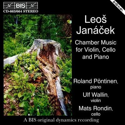 Ralf Gothóni/Ulf WallinJANACEK: Chamber and Instrumental Works