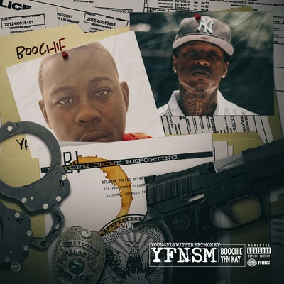 Street Money Boochie/Bankroll Fresh/Travis PorterYFNSM