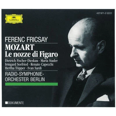 Radio-Symphonie-Orchester BerlinMaria StaderIrmgard SeefriedRenato CapecchiFerenc FricsayMozart: Le nozze di Figaro (3 CDs)