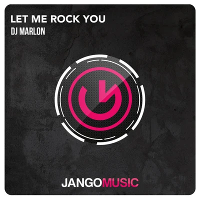 Sonny Atienza/DJ MarlonLet Me Rock You