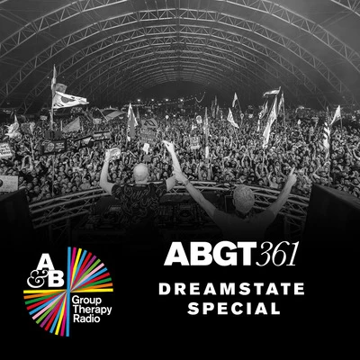 Above & Beyond/Kyau & AlbertGroup Therapy 361: Dreamstate SoCal Special