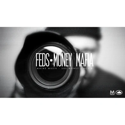 Maine MusikFeds (feat. She Money & Ace B) - Single