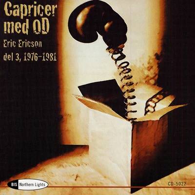 Orphei Drängar/Jan Eyron/Christer Solen/Erik Saeden/Eric Ericson/Stig Westerberg/Elisabeth Soderstrom/Kungliga Akademiska Kapellet/Per Ake Andersson/Jacob Axel JosephsonCAPRICER MED OD, Vol. 3 (1976-1981)