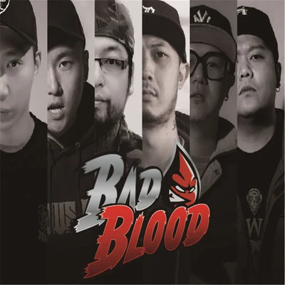 Bad Blood戰*策（Zhan Guo Ce）