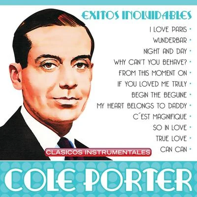 Cole PorterÉxitos Inolvidables De Cole Porter (Clásicos Instrumentales)