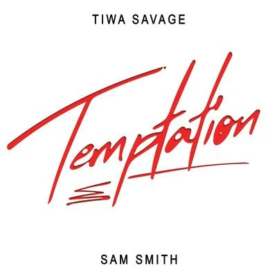 Sam SmithVigaCassandra JeanTemptation