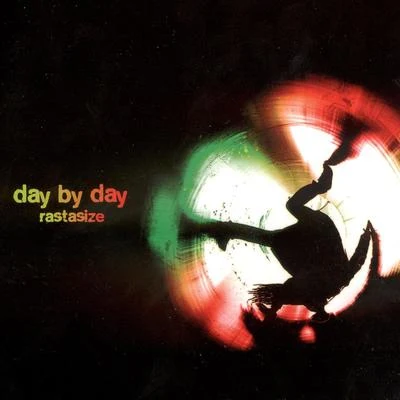 Rastasize/Umberto Echo/Sly & RobbieDay by Day