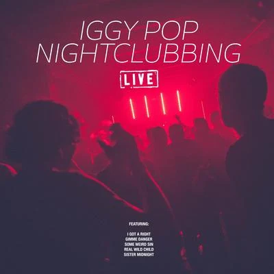 Iggy PopNightclubbing (Live)