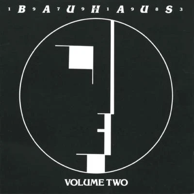 BauhausBauhaus - 1979-1983 Volume Two