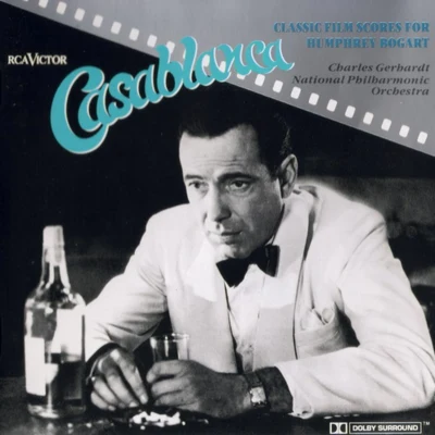 The National Philharmonic OrchestraCasablanca: Classic Filmscores For Humphrey Bogart