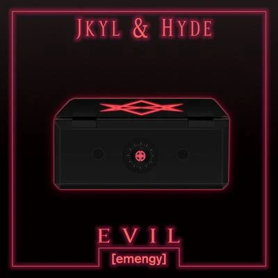 Jkyl & HydeEVIL