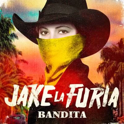 Jake La Furia/Ex-OtagoBandita