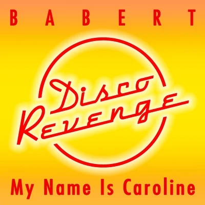 Pink Flamingo Rhythm Revue/BabertMy Name Is Caroline