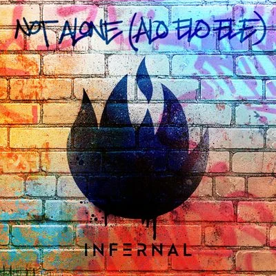 Infernal/KatoNot Alone (Alo Elo Ele)