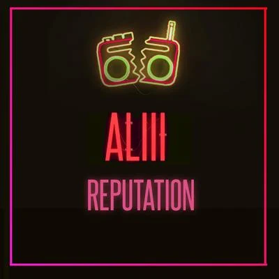 AliiiReputation