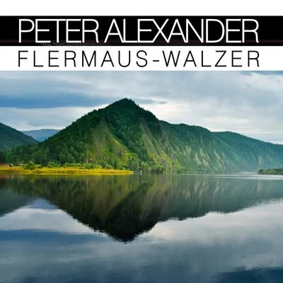 Bibi Johns/Peter AlexanderFlermaus-Walzer