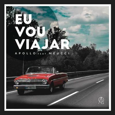 Apollo/OpiusEu Vou Viajar