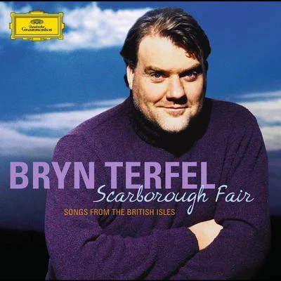 Bryn Terfel/Fflur Wyn/Cor RhuthunScarborough Fair - Songs From The British Isles