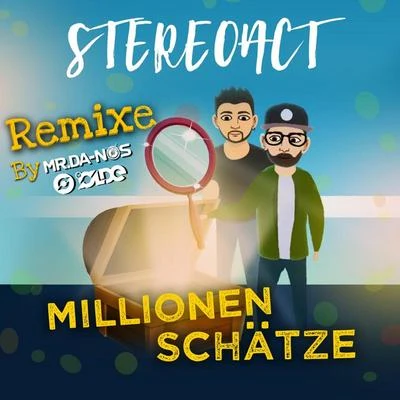 StereoactMillionen Schätze (Remixe)