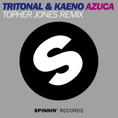 Kaeno/Dave Thomas Junior/SHANAHAN/Lenachka/Breathe Carolina/BRKLYN/Adara/BT/Tritonal/Micky BlueAzuca (Topher Jones Remix Edit)