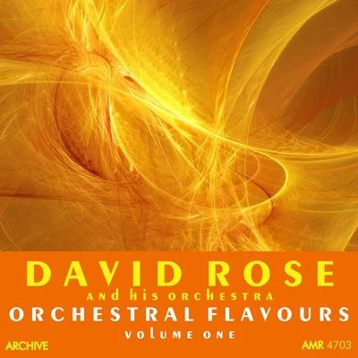 David Rose And His OrchestraOrchestral Flavours Volume 1