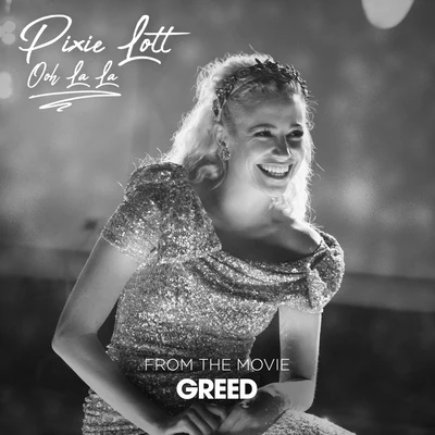 Pixie LottOoh La La (From Greed)