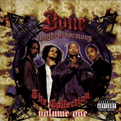 Bone thugs-n-harmonyThe Collection Volume One