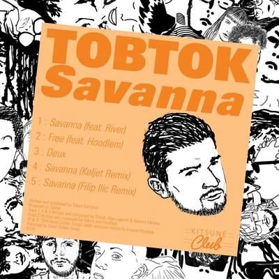 Tobtok/Ghassemi/Oliver Nelson/Eat More Cake/SkogsråSavanna EP