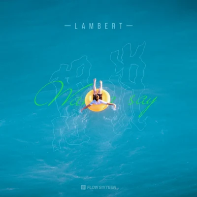 Lambert/Hayrul海力想說