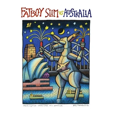 Fatboy SlimFatboy Slim vs Australia