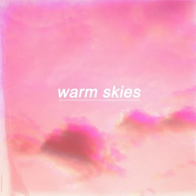 Ngyn/Esydiawarm skies