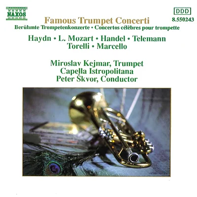 Miroslav KejmarJaromír NohejlFrantišek MaxiánDalibor Ctibor VačkářJiří RůžičkaPrague Percussion Instruments EnsembleJiří HudecTrumpet Concertos (Famous) (Kejmar)