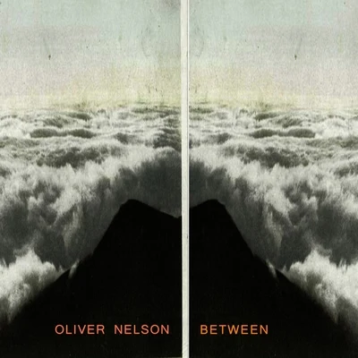 Oliver NelsonBetween